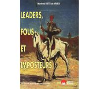 Manfred F. R. Kets De Vries – Leaders, fous et imposteurs – Eska – Livre