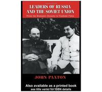 Leaders Of Russia And The Soviet Union