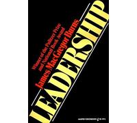 Leadership 1st edition by James MacGregor Burns (1978) Paperback