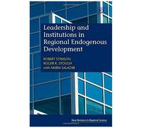 Leadership And Institutions In Regional Endogenous Development