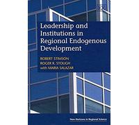 Leadership And Institutions In Regional Endogenous Development