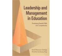 Leadership and Management in Education David Gamage, Nicholas Sun-Keung Pang (Auteur)