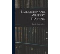 Leadership And Military Training