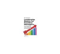 Leadership Basics For Frontline Managers