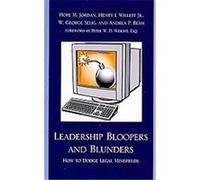 Leadership Bloopers and Blunders Andrea P. Beam, Henry I. Willett, Hope Jordan, W. George Selig (Auteur)