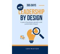 Leadership by Design: A Year of Purpose, Growth, and Sustainable Impact