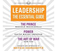 Leadership (Classiques condensés) Prince Le Pouvoir l'art de la Guerre