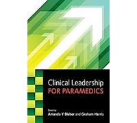 Leadership clinique pour les paramédicaux