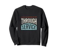 Leadership Club Dire Leadership par Le Service Sweatshirt