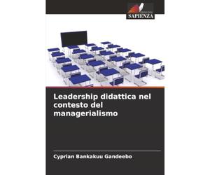 Leadership didattica nel contesto del managerialismo