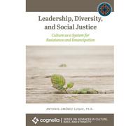 Leadership, Diversity, And Social Justice
