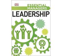 Leadership (Essential Managers)