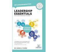 Leadership Essentials You Always Wanted to Know