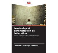 Leadership et administration de l'éducation