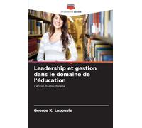 Leadership et gestion dans le domaine de l'éducation