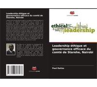Leadership Éthique Et Gouvernance Efficace Du Comté De Starehe, Nairobi