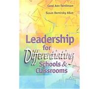 Leadership for Differentiating Schools and Classrooms Carol Ann Tomlinson (Auteur)