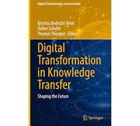 Leadership for Digital Transformation: Shaping the Future