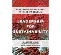 Leadership for Sustainability by Michael Mortimer Michael Mortimer (Auteur)