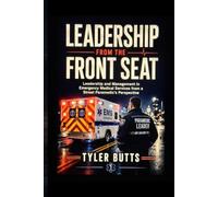 Leadership from the Front Seat