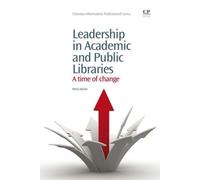 Leadership In Academic And Public Libraries