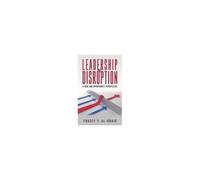 Leadership In Disruption - A Risk And Opportunity Perspective
