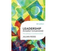 Leadership In Early Childhood