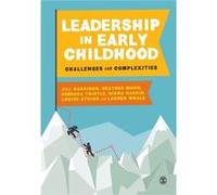 Leadership in Early Childhood by Lauren Whale Lauren Whale (Auteur)