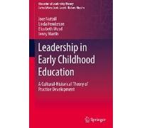 Leadership In Early Childhood Education