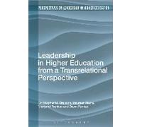 Leadership In Higher Education From A Transrelational Perspective