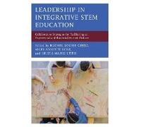 Leadership In Integrative Stem Education