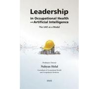 Leadership In Occupational Health And Artificial Intelligence