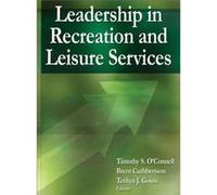 Leadership in Recreation and Leisure Services by Brent Cuthbertson Collectif (Auteur)