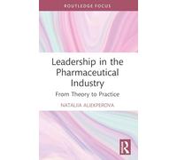 Leadership in the Pharmaceutical Industry