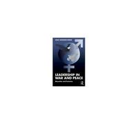 Leadership In War And Peace