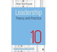 Leadership - International Student Edition: Theory and Practice
