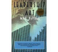 Leadership Is an Art Max De Pree (Auteur)