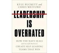 Leadership Is Overrated