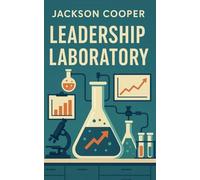 Leadership Laboratory
