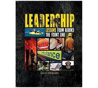 Leadership Lessons Behind The Front Line