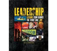 Leadership Lessons Behind The Front Line by Steward Sally Steward Sally (Auteur)