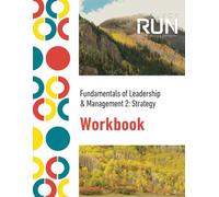 Leadership & Management 2: Strategy Workbook: Build Your Leadership Skills