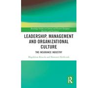 Leadership, Management and Organizational Culture