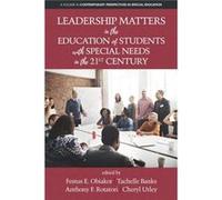 Leadership Matters in the Education of Students with Special Needs in the 21st Century - Emerald Publishing Inc - Emerald Publishing Inc - Livre en Anglai Emerald Publishing IncEmerald Publishing Inc 