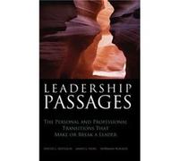 Leadership Passages by Norman Novartis Pharmaceuticals Corporation Walker Noel, James L., Dotlich, David L., Walker, Norman (Auteur)
