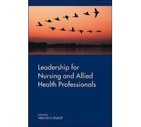 Leadership pour les infirmières et les professions paramédicales, ISB