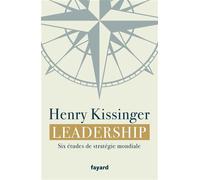 Leadership - Six Études De Stratégie Mondiale