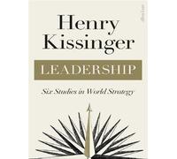 Leadership Six Studies in World Strategy - Henry Kissinger - Penguin Group - relié - Monographie