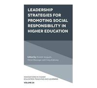 Leadership Strategies For Promoting Social Responsibility In Higher Education
