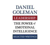 Leadership: The Power of Emotional Intellegence